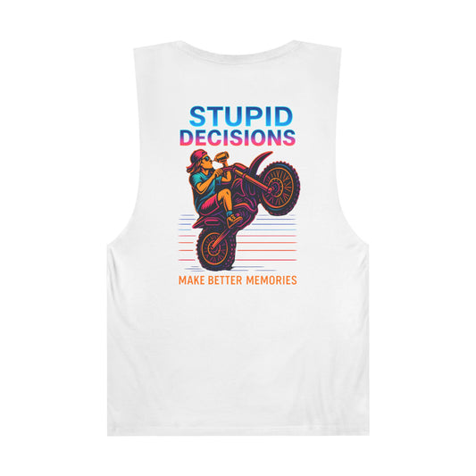 Stupid Decisions Unisex Tank Top
