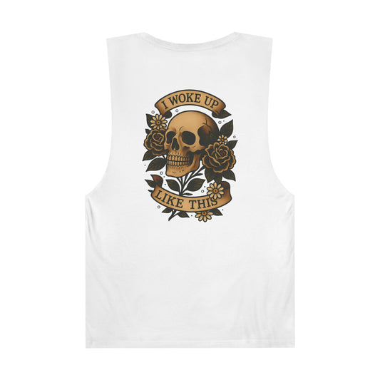 I Woke Up Like This Unisex Tank Top