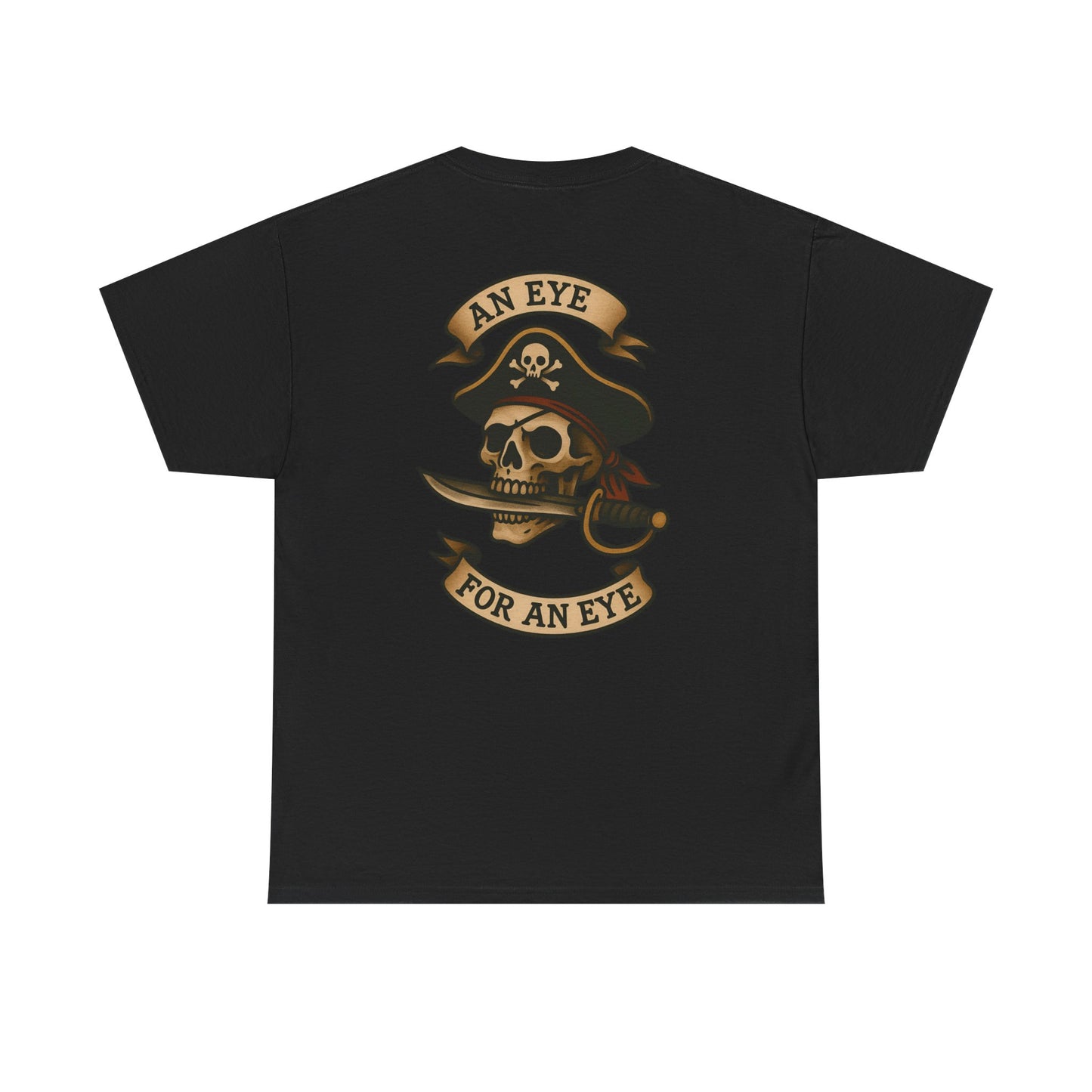 An Eye For An Eye Unisex Tee.
