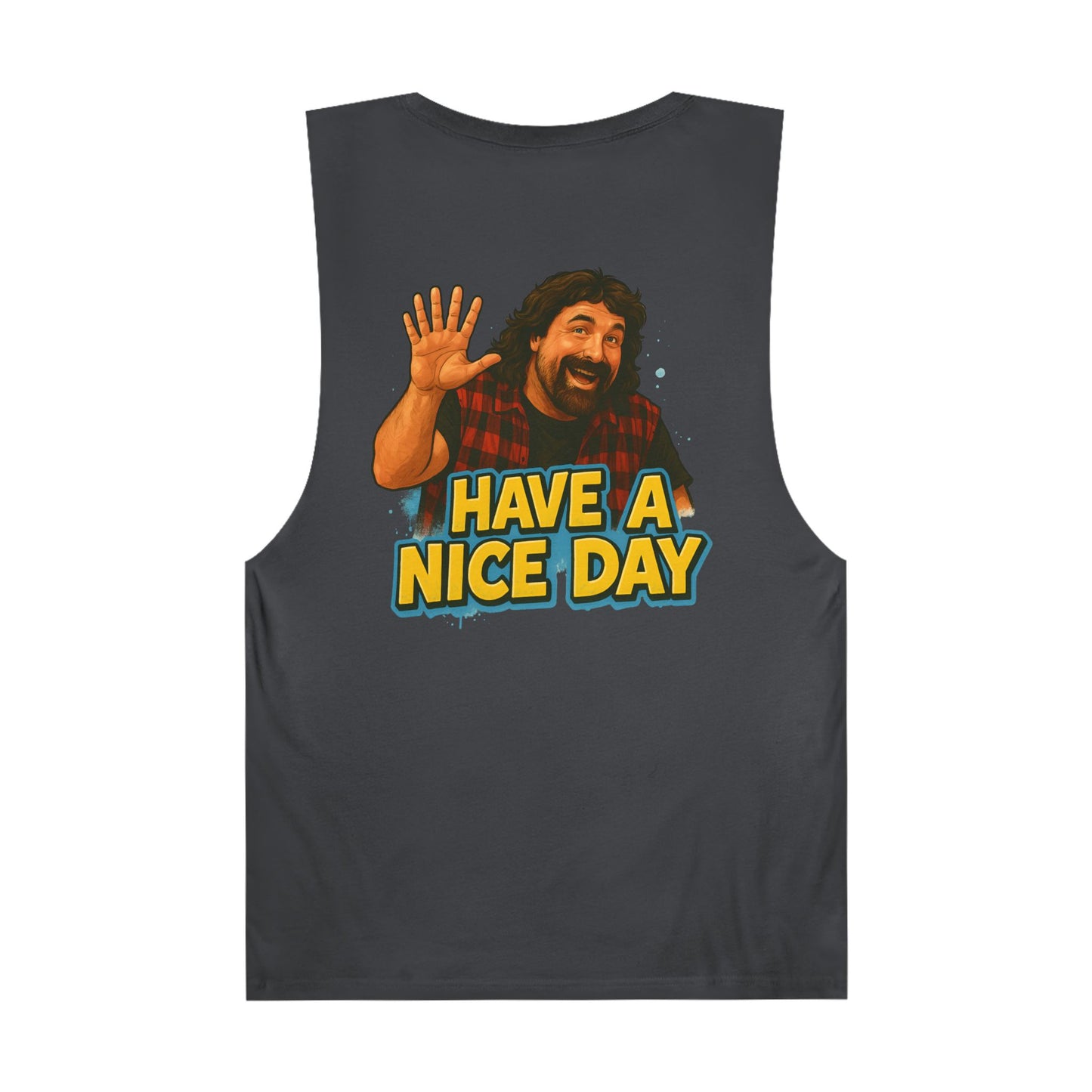 Have A Nice Day Unisex Tank Top