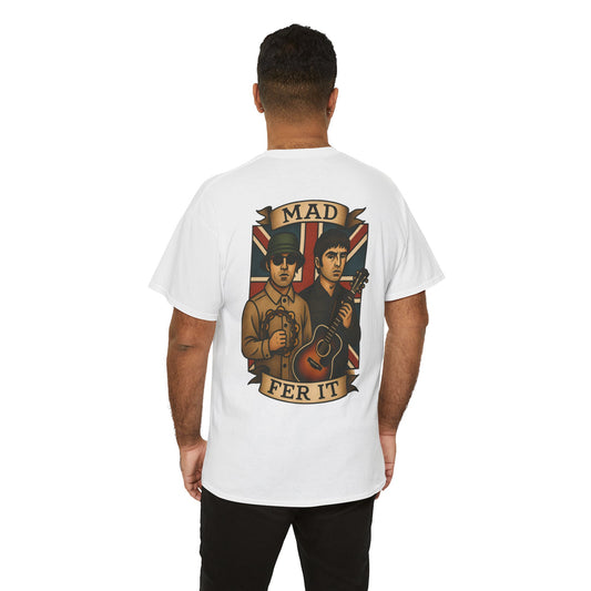 Mad Fer It Tee