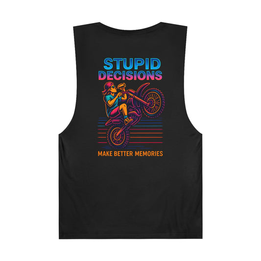 Stupid Decisions Unisex Tank Top
