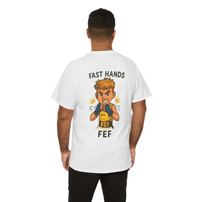 Fast Hands Fef Tee