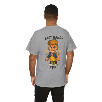 Fast Hands Fef Tee