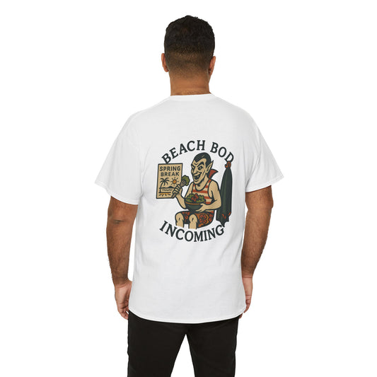 Beach Bod Incoming Unisex Tee.