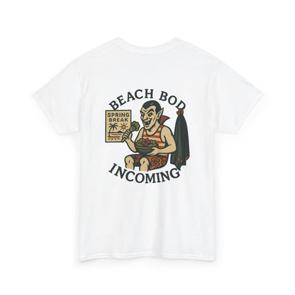 Beach Bod Incoming Unisex Tee.