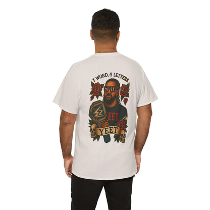 Yeet Unisex Tee.
