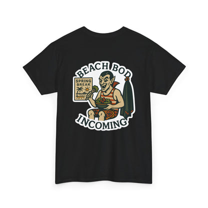 Beach Bod Incoming Unisex Tee.