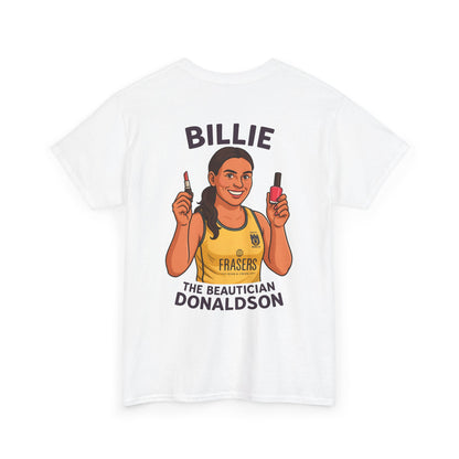 Billie 'The Beautician' Donaldson Tee