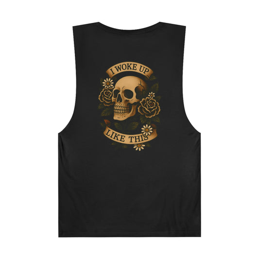 I Woke Up Like This Unisex Tank Top